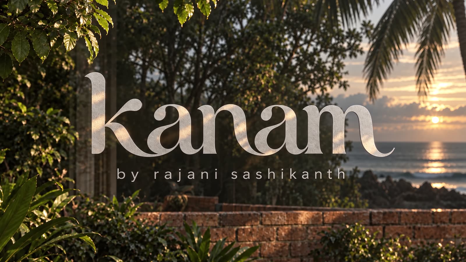 Kanam, seen through glass at the edge of the sea